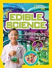 Edible Science: Experiments You Can Eat image