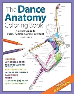 The Dance Anatomy Coloring Book: A Visual Guide to Form, Function, and Movement (Anatomy Coloring Books) image