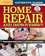 Ultimate Guide to Home Repair and Improvement, Updated Edition: Proven Money-Saving Projects; 3,400 Photos & Illustrations image