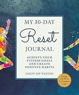 My 30-Day Reset Journal: Achieve Your Fitness Goals and Create Positive Habits image