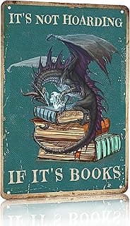 Vintage Dragon Tin Sign It's Not Hoarding If It's Books Sign for Home Cafe Bedroom Library Bookshelf Wall Decor 8x12 Inch (3018) image