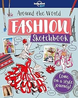 Around The World Fashion Sketchbook 1 (Lonely Planet Kids)