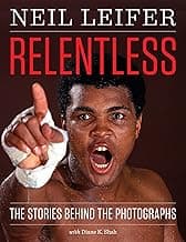 Relentless: The Stories behind the Photographs (Focus on American History Series)