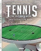 Tennis: The Ultimate Book